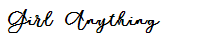 Girl Anything